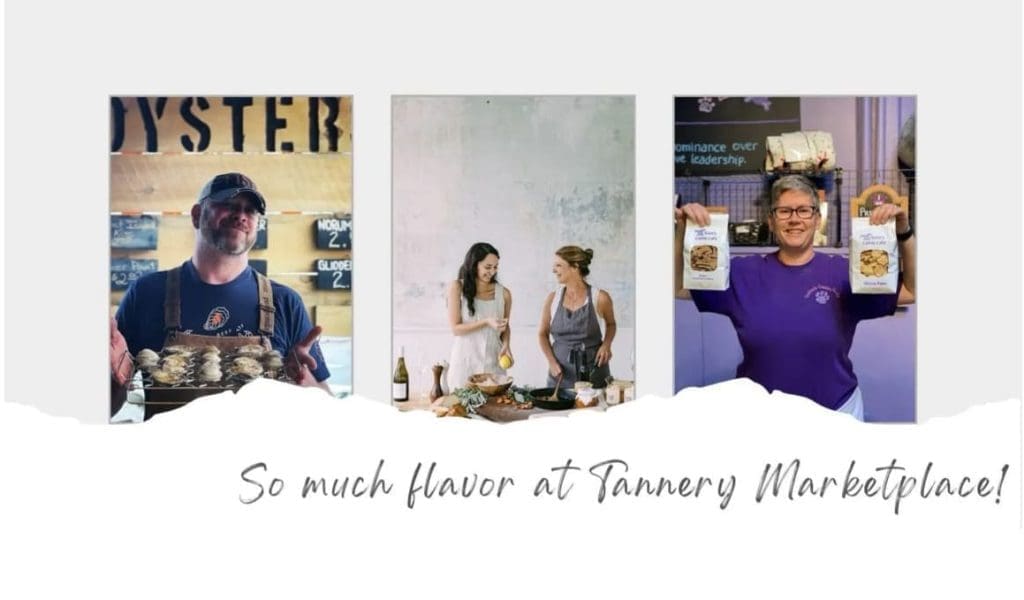 3 different rectangular photos of people at The Tannery Marketplace with their slogan underneath