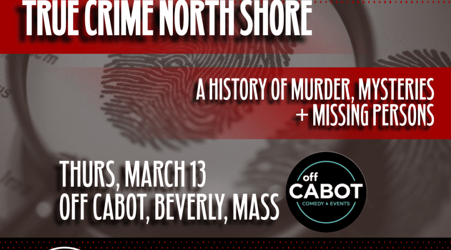 https://cpiofullstackpoc-sitetest.sperlingdev.com/wp-content/uploads/2025/03/true-crime-north-shore-at-off-cabot-3.png